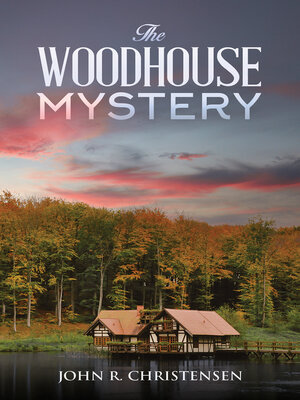 cover image of The Woodhouse Mystery